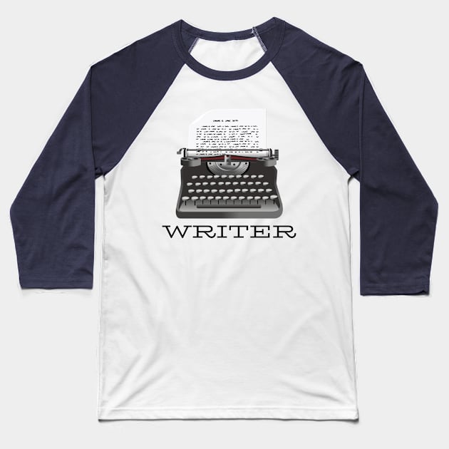 Writer typewriter words paper Baseball T-Shirt by CasualTeesOfFashion